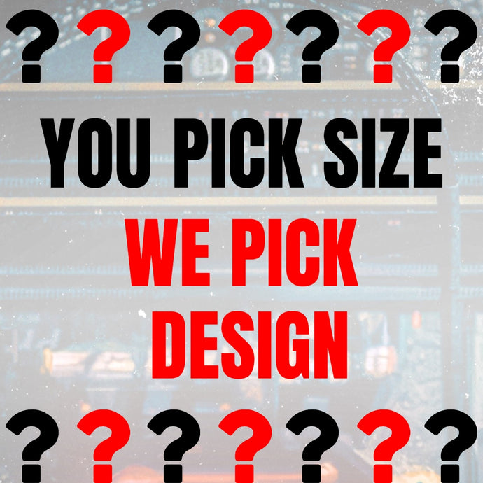 2 SHIRTS FOR $10.00 - You Pick Size We Pick Design