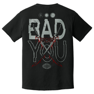 Bad For You Katana T-Shirt